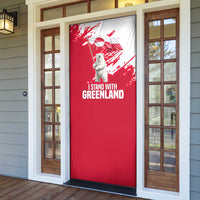 I Stand With Greenland Polar Bear Door Cover with Splattered Flag Pattern