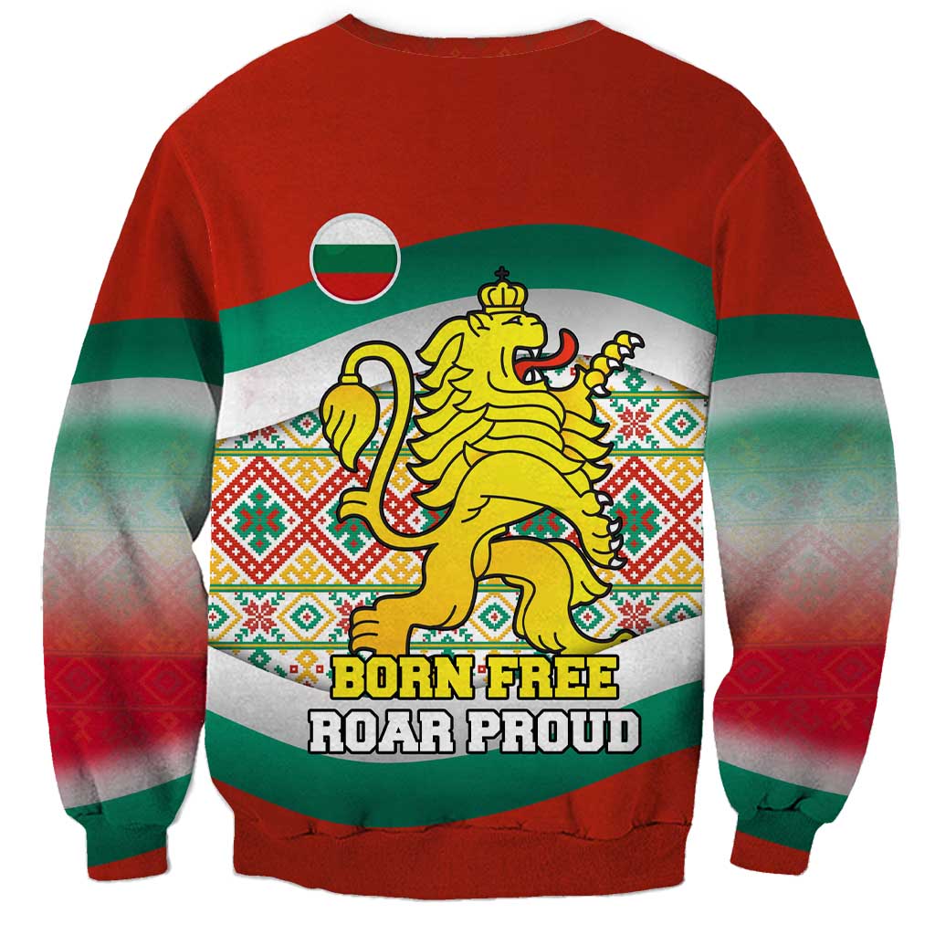 Bulgaria Lion Sweatshirt Tricolor Flag, Folk Pattern and Proud Motto