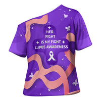 Lupus Awareness Cross Shoulder Shirt Her Fight Is My Fight - Purple Ribbon Butterfly Wave Style