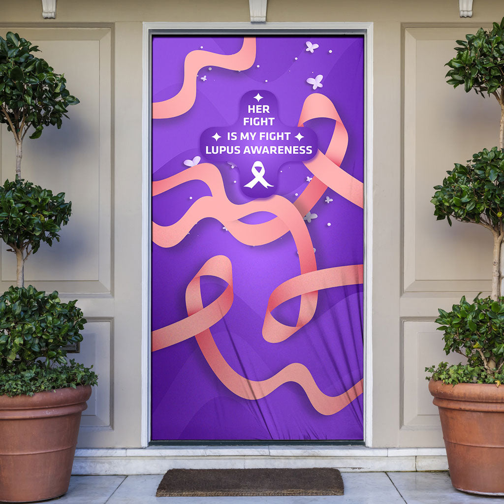 Lupus Awareness Door Cover Her Fight Is My Fight - Purple Ribbon Butterfly Wave Style