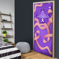 Lupus Awareness Door Cover Her Fight Is My Fight - Purple Ribbon Butterfly Wave Style
