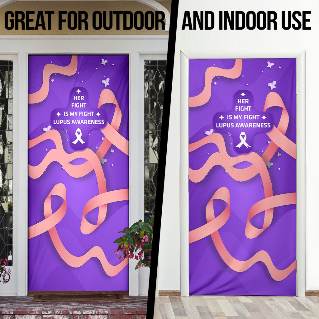 Lupus Awareness Door Cover Her Fight Is My Fight - Purple Ribbon Butterfly Wave Style