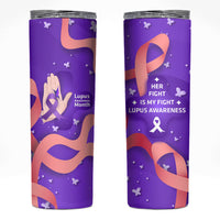 Lupus Awareness Skinny Tumbler Her Fight Is My Fight - Purple Ribbon Butterfly Wave Style