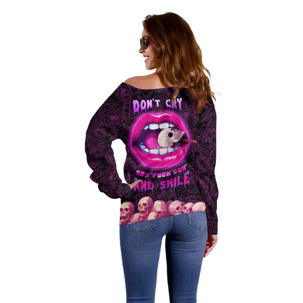 Skull Off Shoulder Sweater Don't Cry Say Fuck You And Smile - Wonder Print Shop