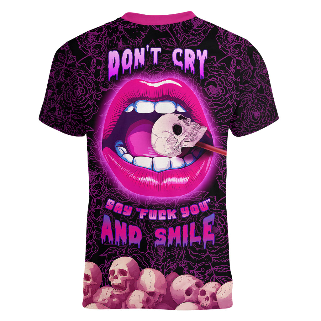 Skull Women V Neck T Shirt Don't Cry Say Fuck You And Smile - Wonder Print Shop