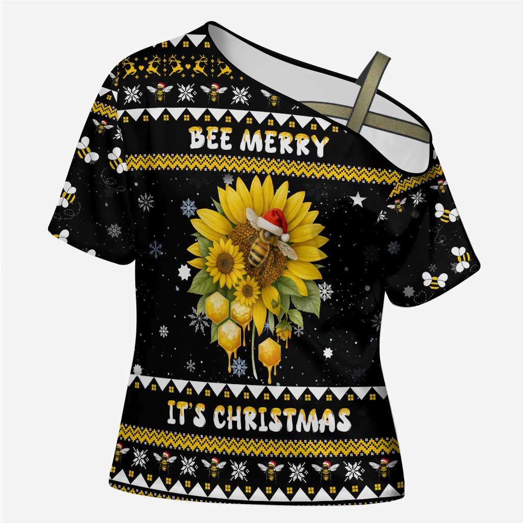Bee Merry Its Time Christmas Cross Shoulder Shirt Xmas Holiday Patterns - Wonder Print Shop
