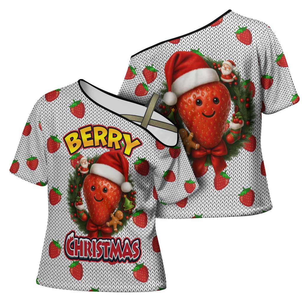 Berry ChristmasYall Christmas Cross Shoulder Shirt Xmas Holiday Patterns - Wonder Print Shop