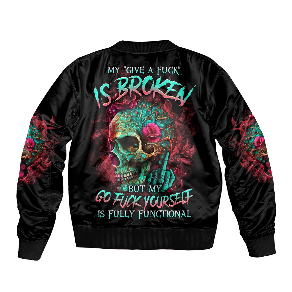Give Me A F Is Broken But My Go F Yourself Bomber Jacket - Wonder Print Shop