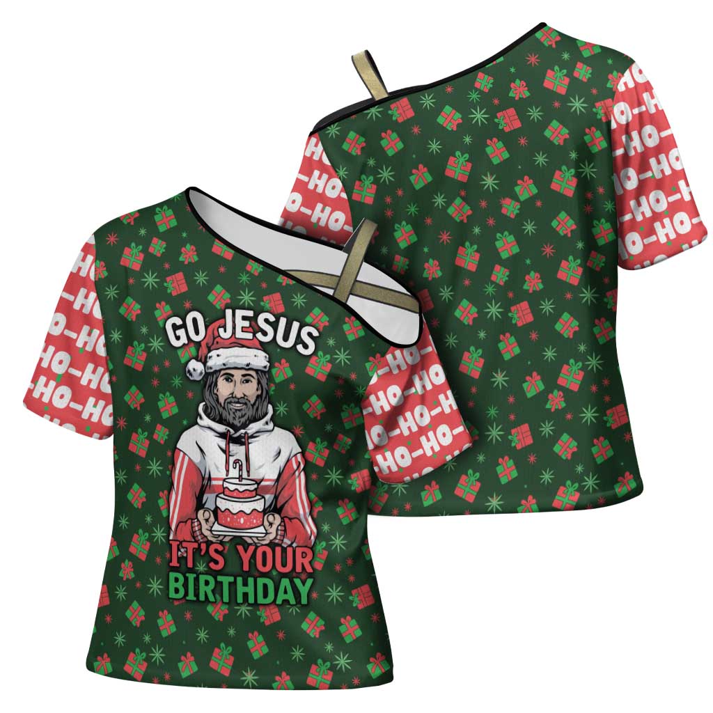Go Jesus It's Your Birthday Christmas Cross Shoulder Shirt with Presents and Festive Pattern - Wonder Print Shop