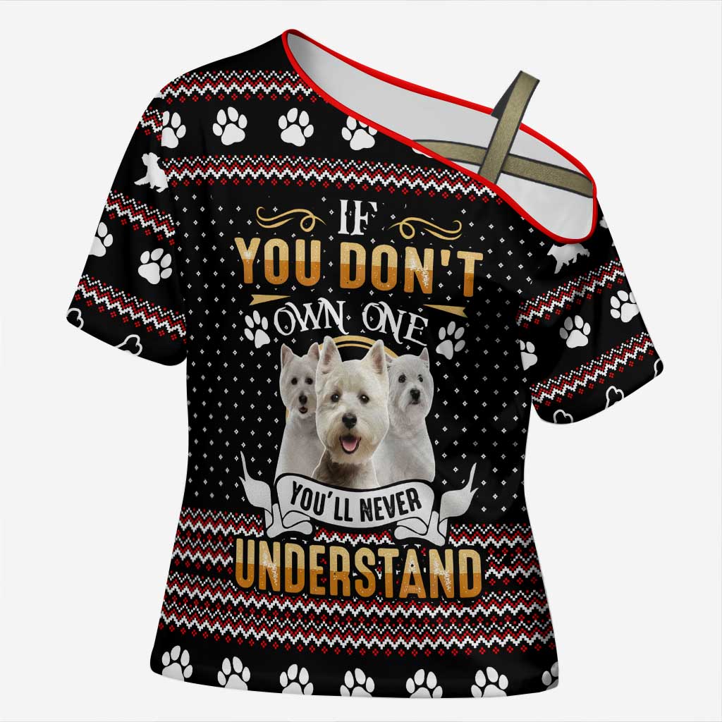 West Highland White Terrier Christmas Cross Shoulder Shirt Xmas Holiday Patterns - Wonder Print Shop