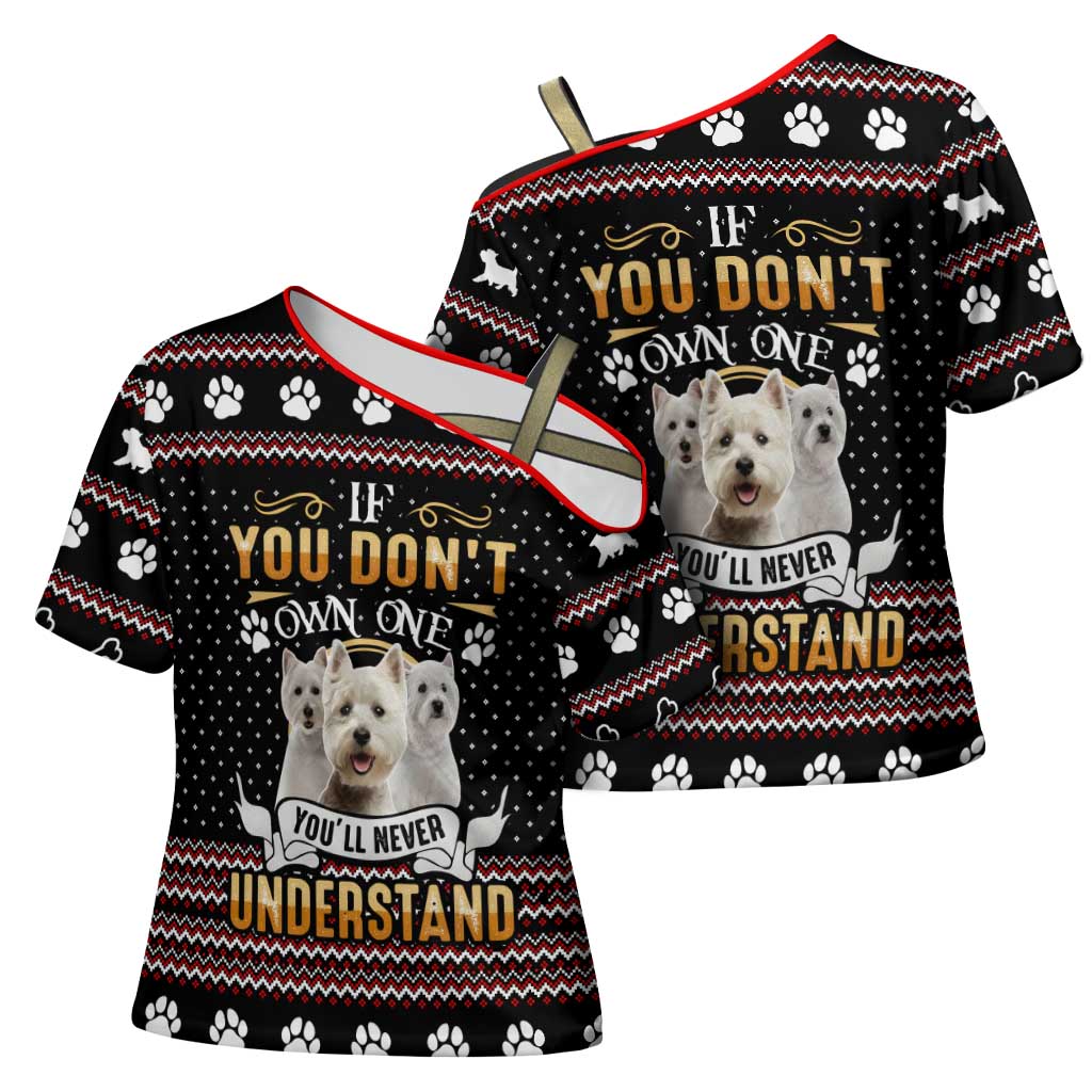 West Highland White Terrier Christmas Cross Shoulder Shirt Xmas Holiday Patterns - Wonder Print Shop
