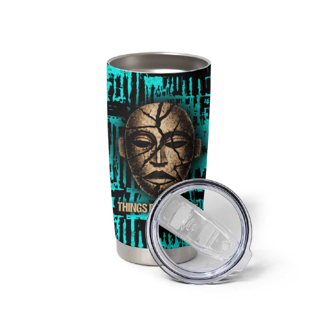 Chinua Achebe Tumbler Cup with Tribal Mask Design, Things Fall Apart Quote and Teal Abstract - Wonder Print Shop