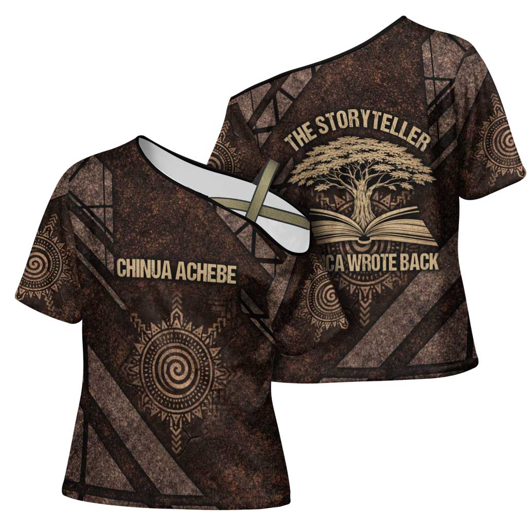 Chinua Achebe Cross Shoulder Shirt with Tribal Symbol Design, The Storyteller Quote and Africa Wrote Back - Wonder Print Shop