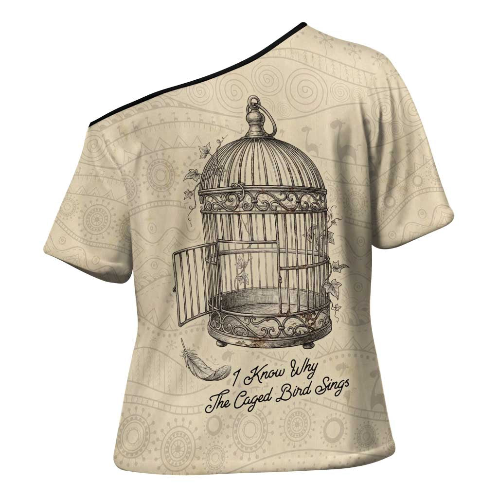 Maya Angelou Cross Shoulder Shirt I Know Why The Caged Bird Sings - Wonder Print Shop
