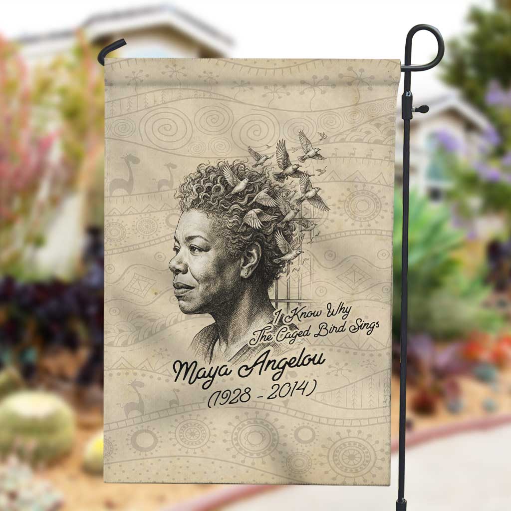 Maya Angelou Garden Flag I Know Why The Caged Bird Sings - Wonder Print Shop