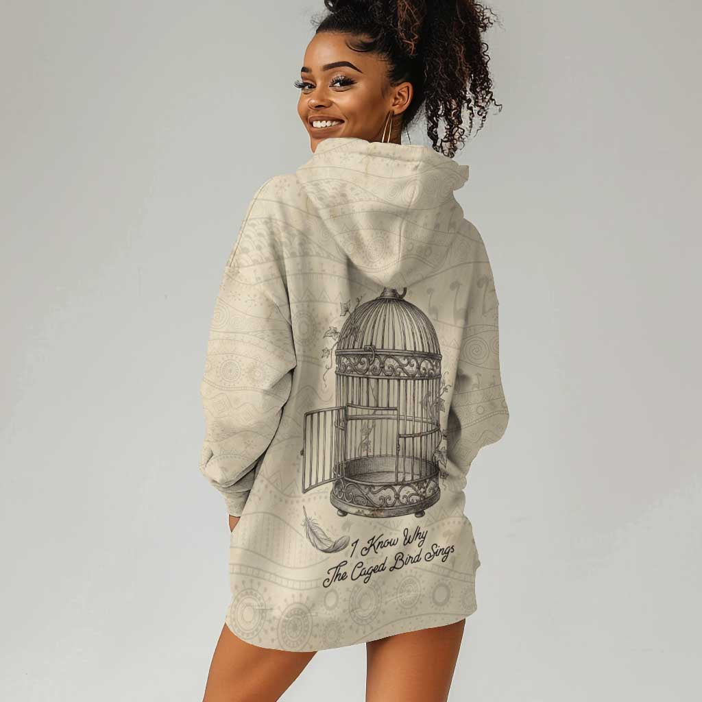 Maya Angelou Hoodie Dress I Know Why The Caged Bird Sings - Wonder Print Shop
