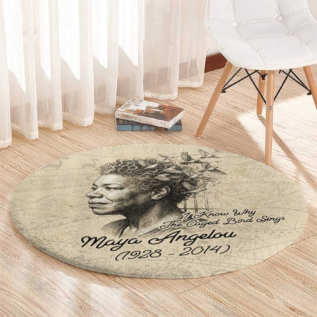 Maya Angelou Round Carpet I Know Why The Caged Bird Sings - Wonder Print Shop