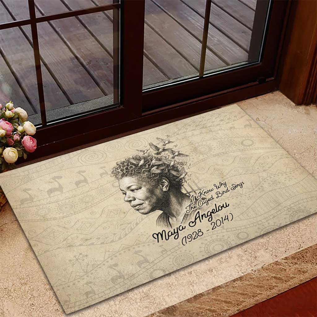 Maya Angelou Rubber Doormat I Know Why The Caged Bird Sings - Wonder Print Shop