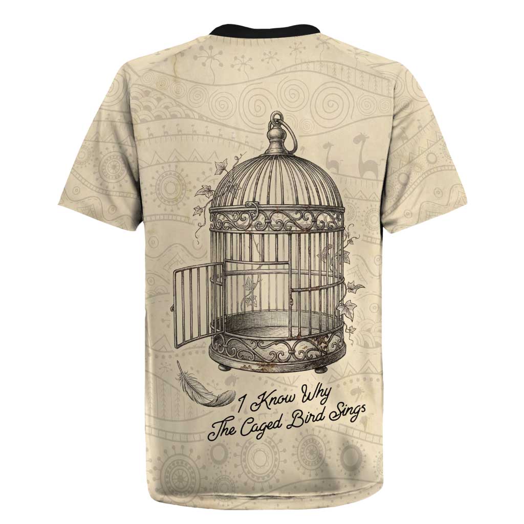 Maya Angelou Rugby Jersey I Know Why The Caged Bird Sings - Wonder Print Shop