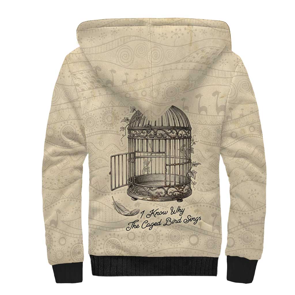 Maya Angelou Sherpa Hoodie I Know Why The Caged Bird Sings - Wonder Print Shop