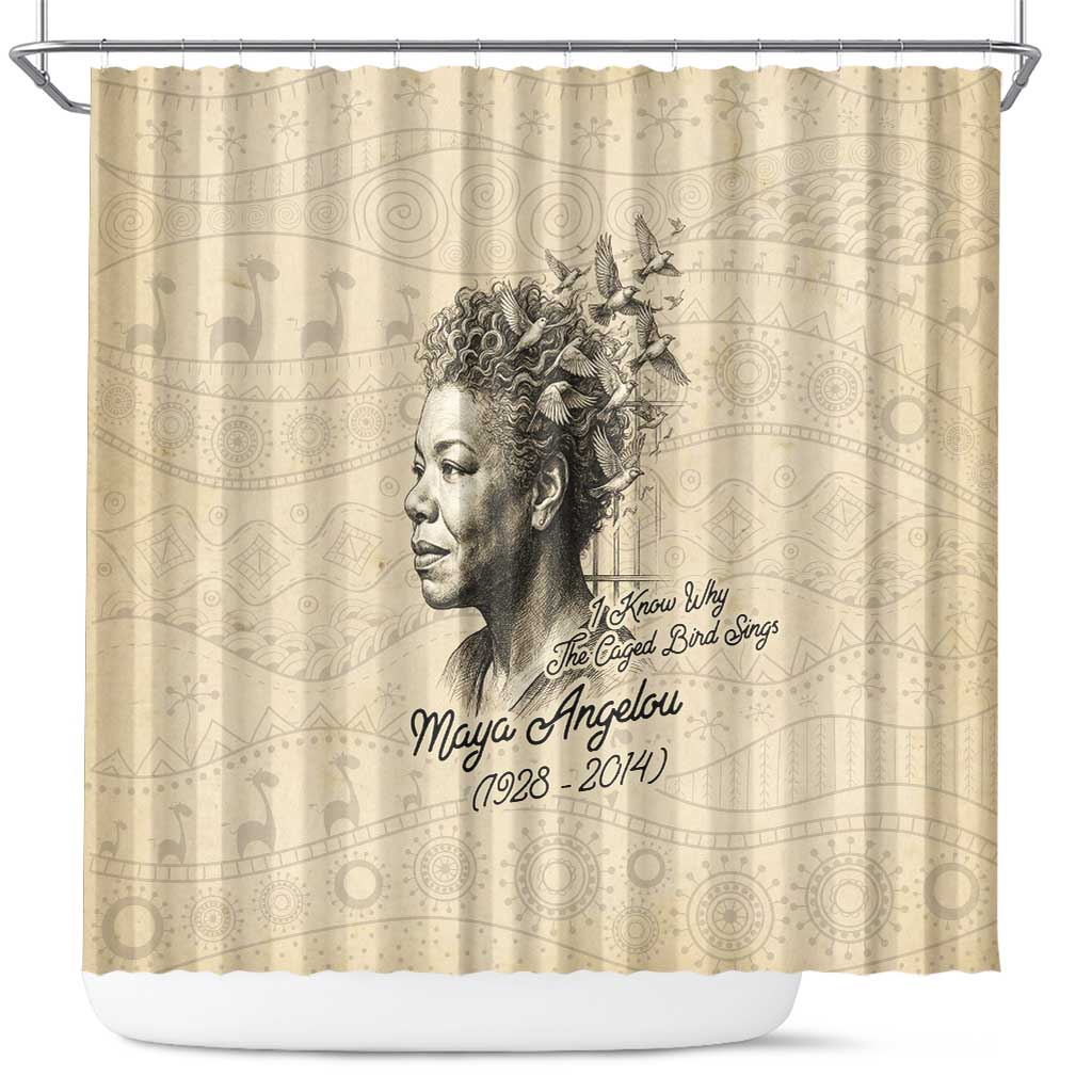 Maya Angelou Shower Curtain I Know Why The Caged Bird Sings - Wonder Print Shop