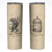 Maya Angelou Skinny Tumbler I Know Why The Caged Bird Sings - Wonder Print Shop