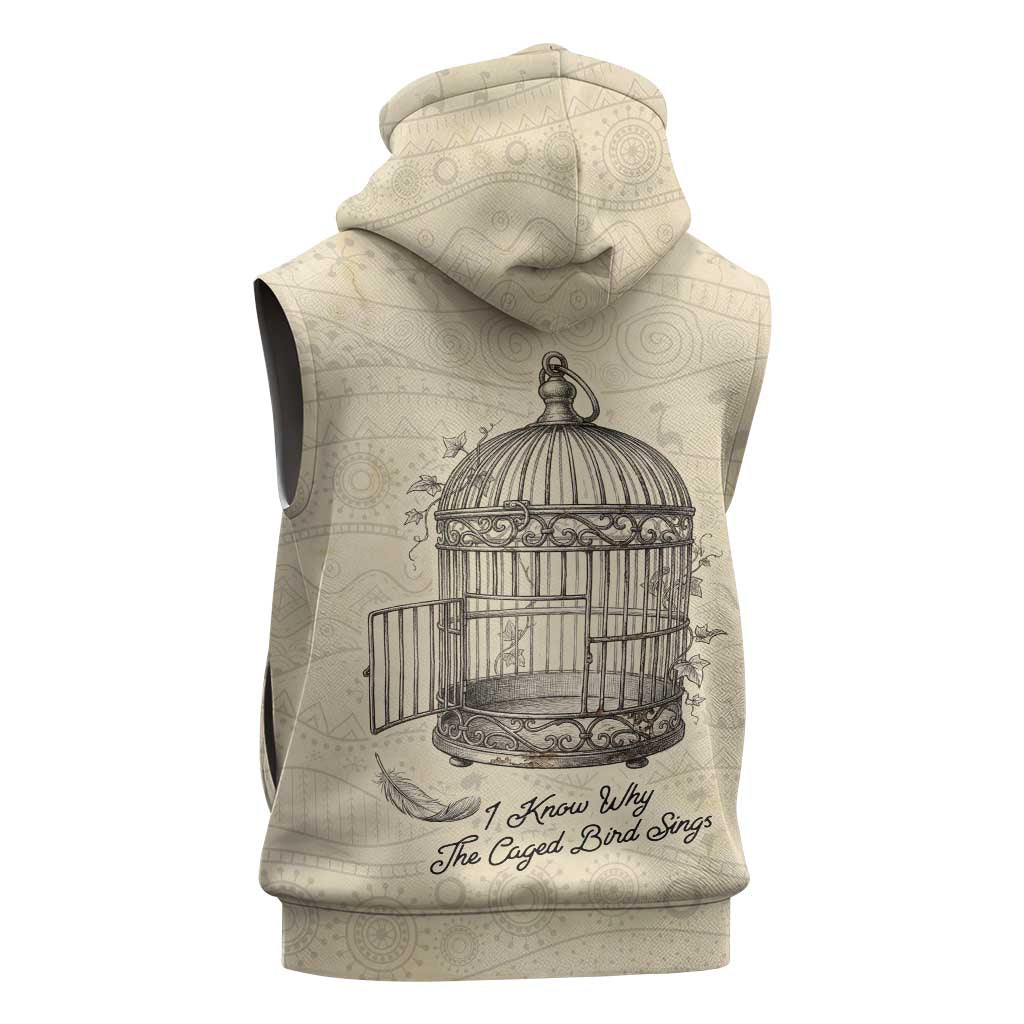 Maya Angelou Sleeveless Hoodie I Know Why The Caged Bird Sings - Wonder Print Shop