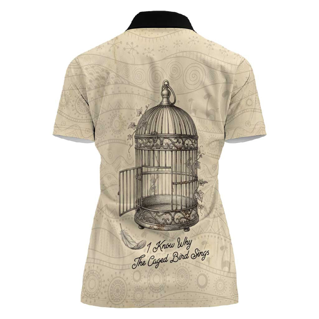 Maya Angelou Women Polo Shirt I Know Why The Caged Bird Sings - Wonder Print Shop