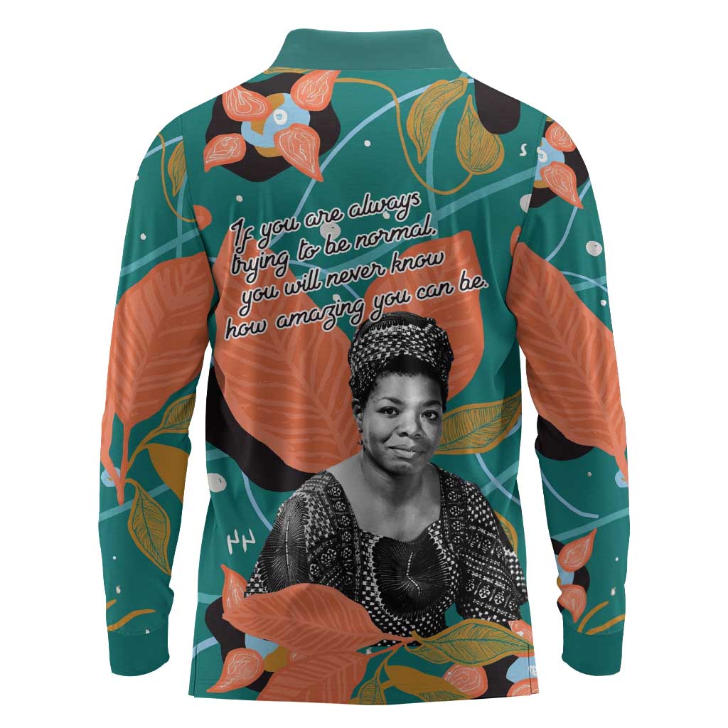 Maya Angelou Long Sleeve Polo Shirt Inspirational Quote Design Vibrant Teal and Orange Leaf Motif - Wonder Print Shop