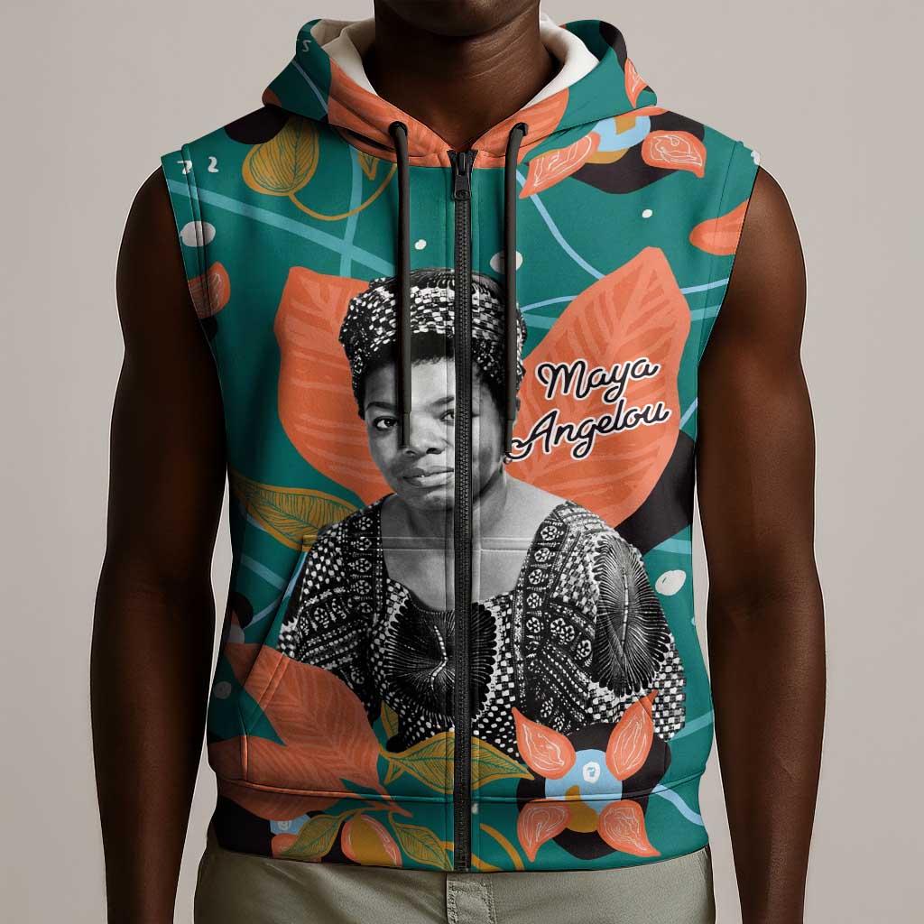 Maya Angelou Sleeveless Zip Hoodie Inspirational Quote Design Vibrant Teal and Orange Leaf Motif - Wonder Print Shop