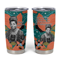 Maya Angelou Tumbler Cup Inspirational Quote Design Vibrant Teal and Orange Leaf Motif - Wonder Print Shop