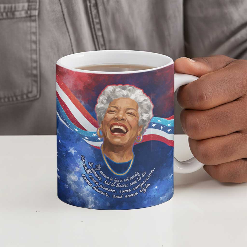Maya Angelou Ceramic Mug Inspirational Life Mission Quote Celebration of Joy Passion and Compassion - Wonder Print Shop