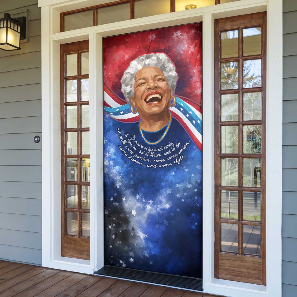Maya Angelou Door Cover Inspirational Life Mission Quote Celebration of Joy Passion and Compassion - Wonder Print Shop