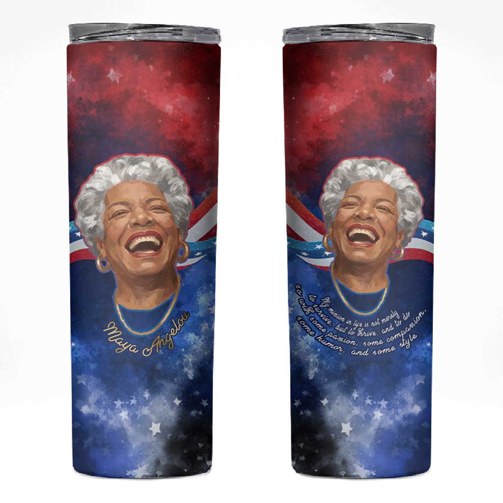 Maya Angelou Skinny Tumbler Inspirational Life Mission Quote Celebration of Joy Passion and Compassion - Wonder Print Shop