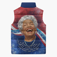 Maya Angelou Sleeveless Puffer Jacket Inspirational Life Mission Quote Celebration of Joy Passion and Compassion - Wonder Print Shop