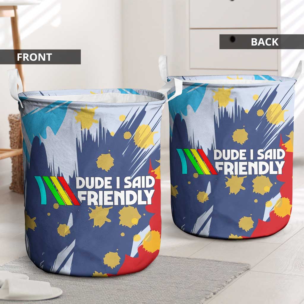 Dude I Said Friendly Graphic Laundry Basket with Gold Paint Splatter and Retro Stripes