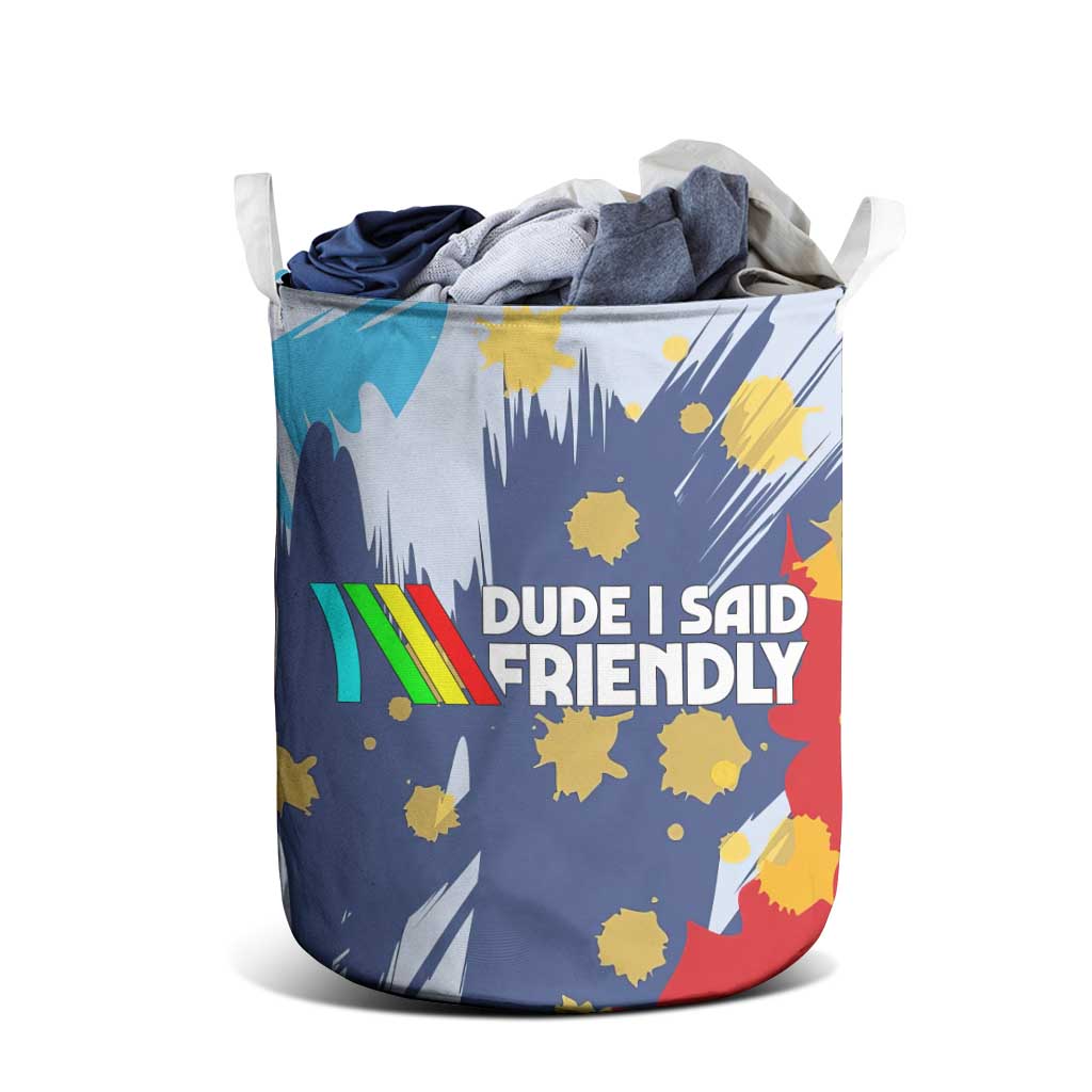 Dude I Said Friendly Graphic Laundry Basket with Gold Paint Splatter and Retro Stripes