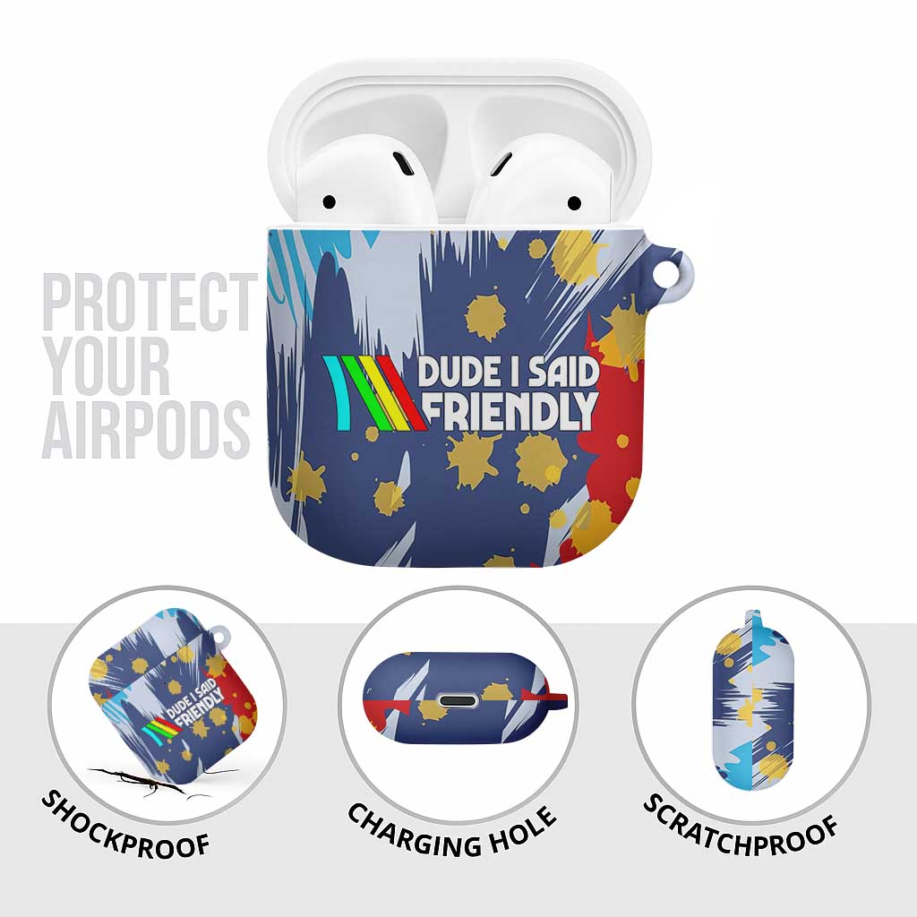 Dude I Said Friendly Graphic AirPods Case with Gold Paint Splatter and Retro Stripes