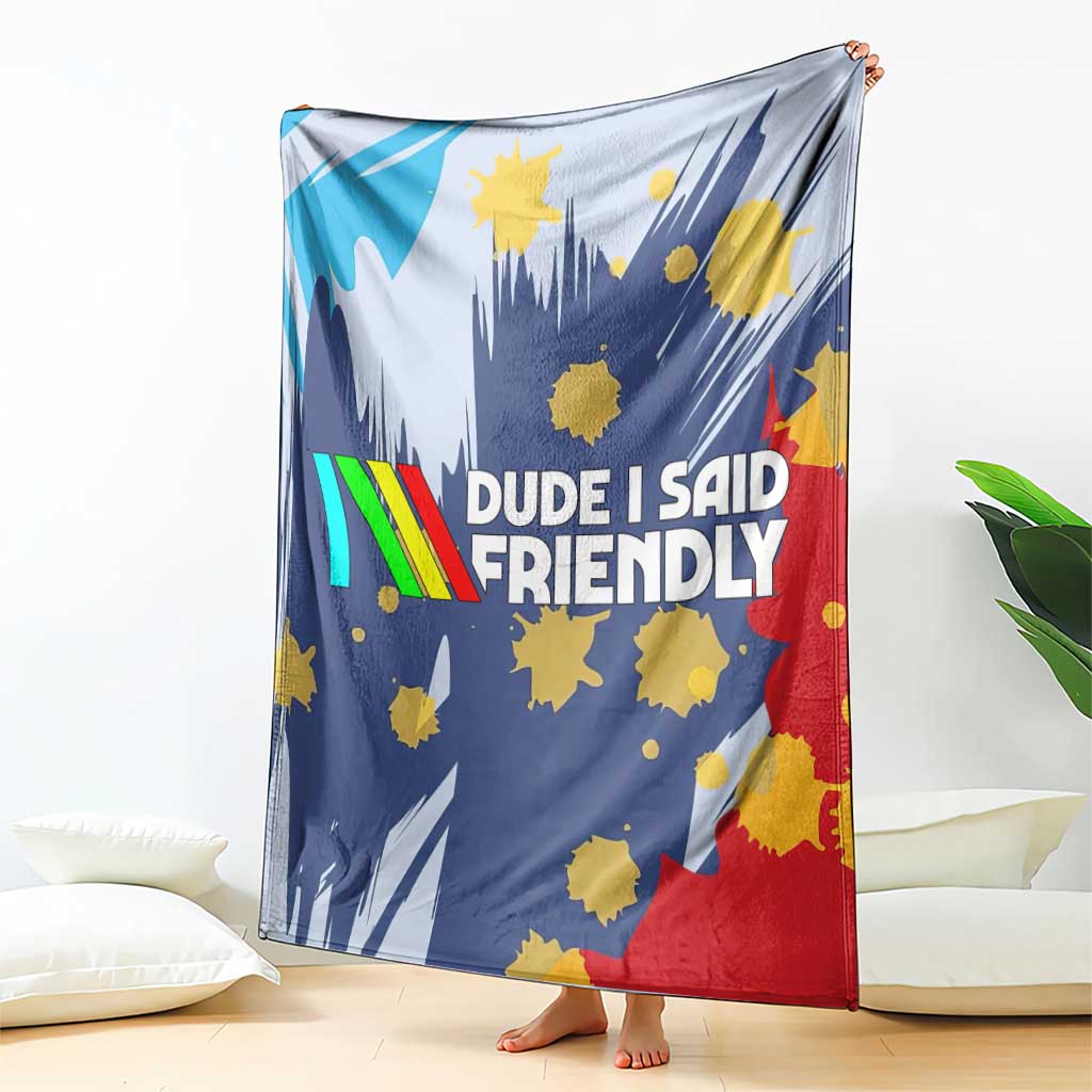 Dude I Said Friendly Graphic Blanket with Gold Paint Splatter and Retro Stripes
