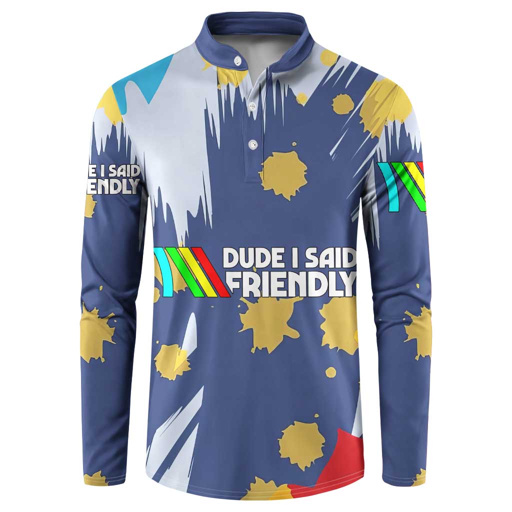 Dude I Said Friendly Graphic Button Sweatshirt with Gold Paint Splatter and Retro Stripes