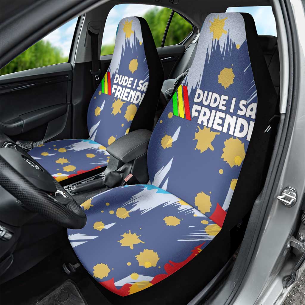 Dude I Said Friendly Graphic Car Seat Cover with Gold Paint Splatter and Retro Stripes