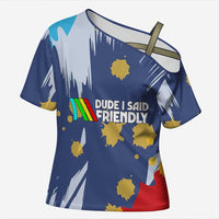 Dude I Said Friendly Graphic Cross Shoulder Shirt with Gold Paint Splatter and Retro Stripes