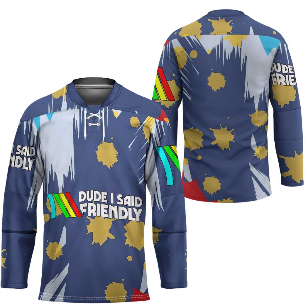 Dude I Said Friendly Graphic Hockey Jersey with Gold Paint Splatter and Retro Stripes