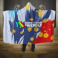Dude I Said Friendly Graphic Hooded Blanket with Gold Paint Splatter and Retro Stripes
