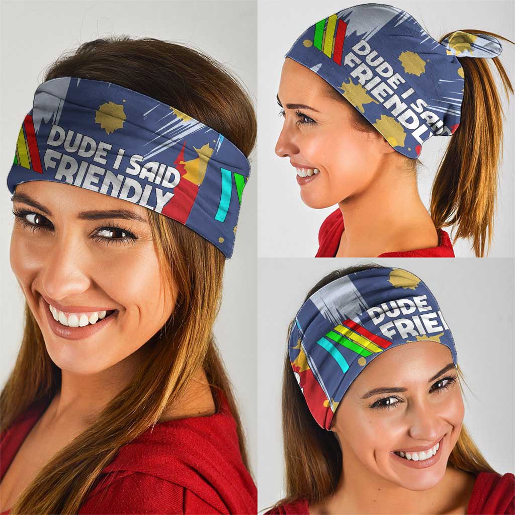 Dude I Said Friendly Graphic Neck Gaiter with Gold Paint Splatter and Retro Stripes