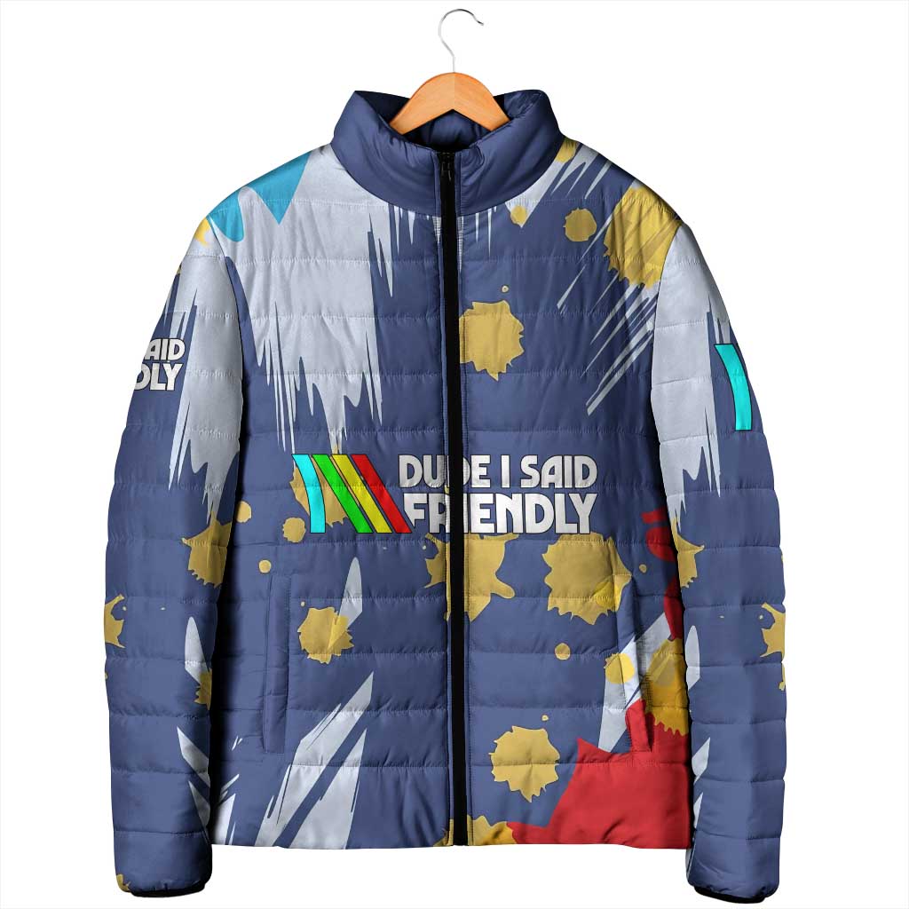 Dude I Said Friendly Graphic Padded Jacket with Gold Paint Splatter and Retro Stripes