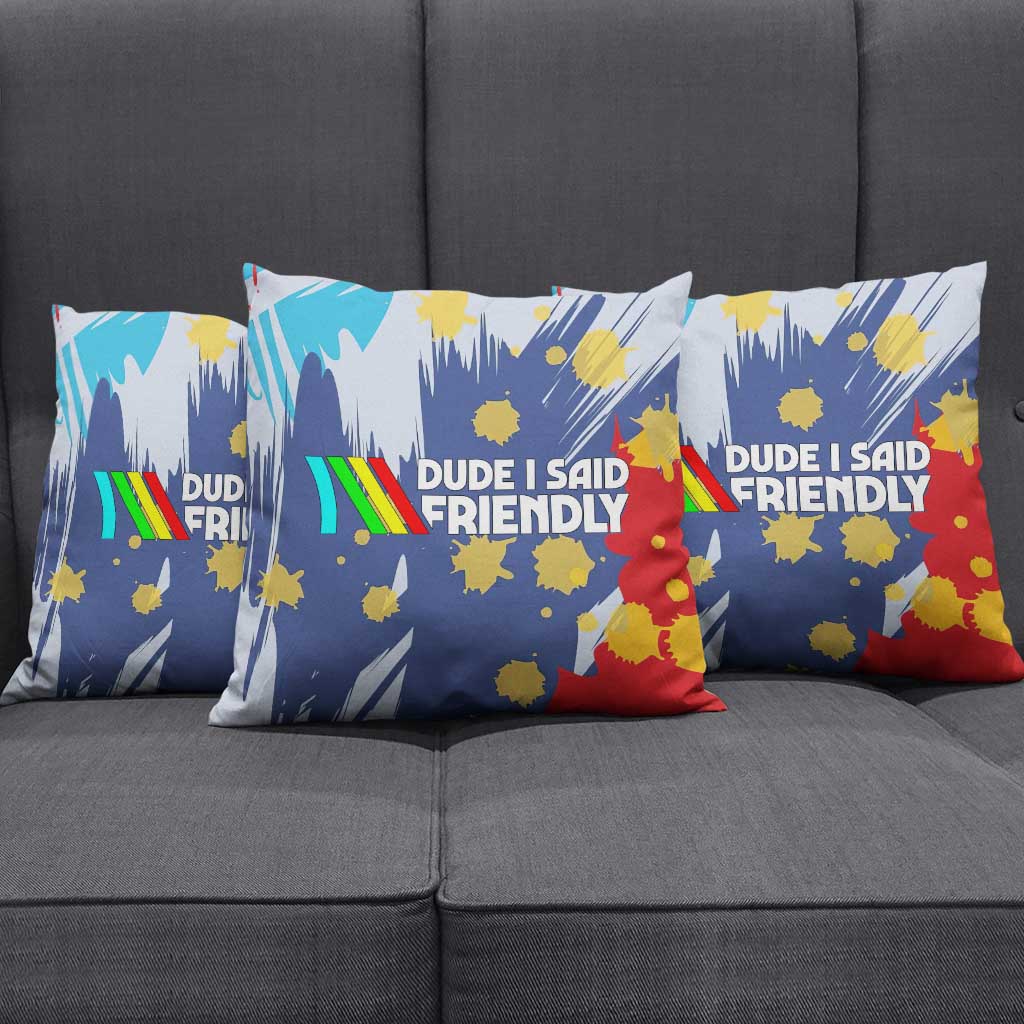 Dude I Said Friendly Graphic Pillow Cover with Gold Paint Splatter and Retro Stripes