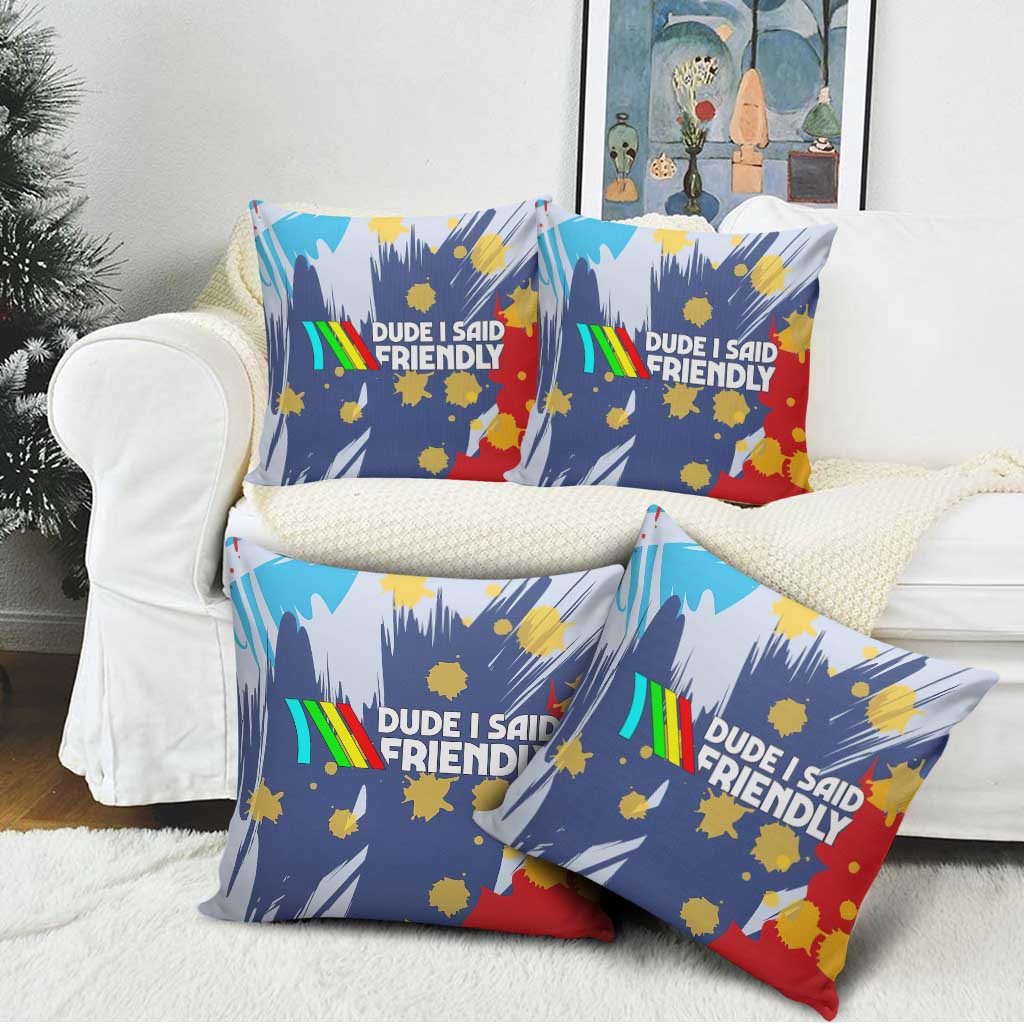 Dude I Said Friendly Graphic Pillow Cover with Gold Paint Splatter and Retro Stripes