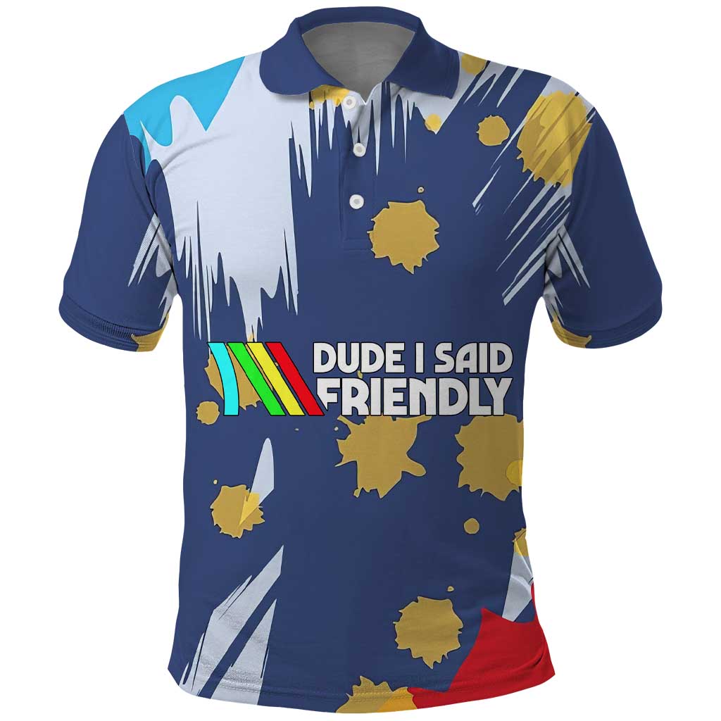 Dude I Said Friendly Graphic Polo Shirt with Gold Paint Splatter and Retro Stripes
