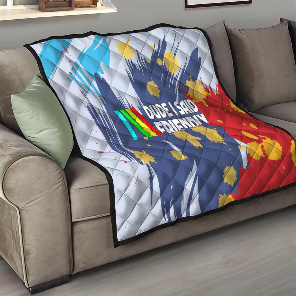 Dude I Said Friendly Graphic Quilt with Gold Paint Splatter and Retro Stripes